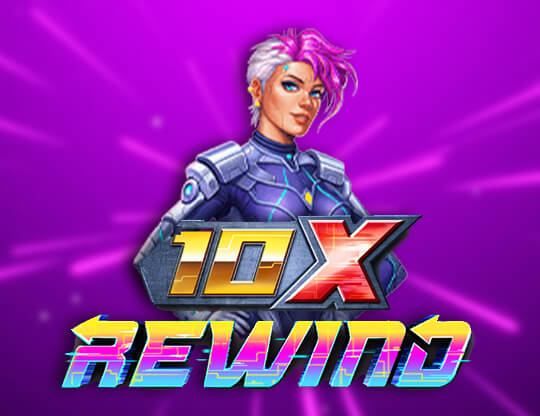 Slot 10x Rewind