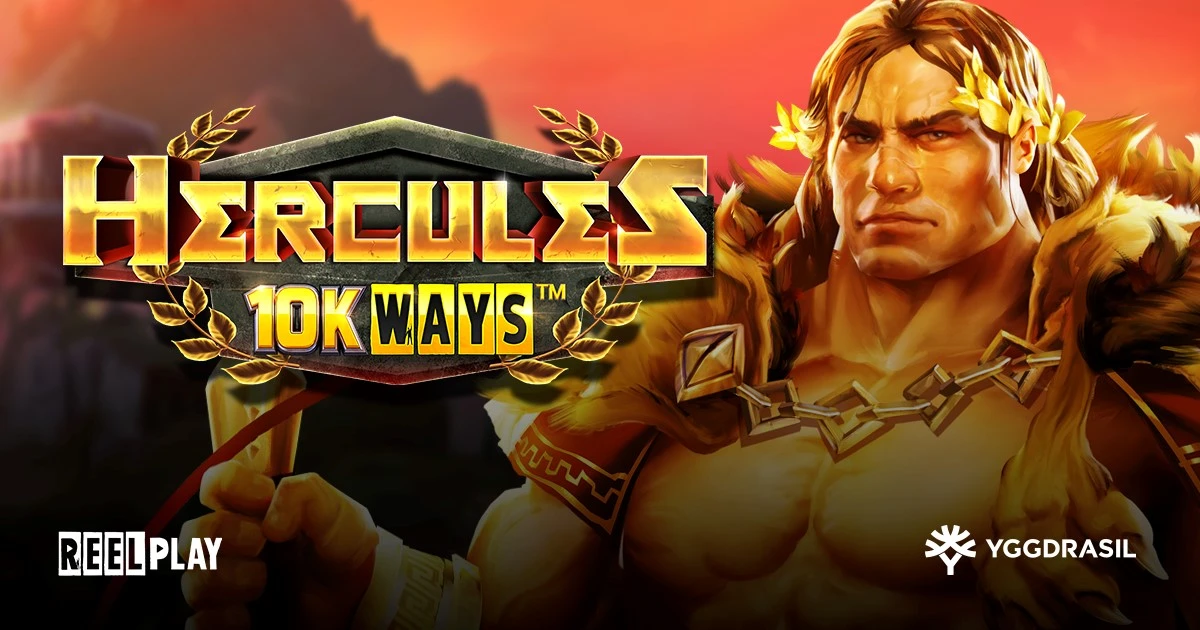 Yggdrasil and ReelPlay Unveil the Greek Epic: Hercules 10K WAYS