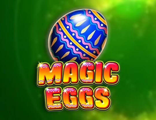 Slot Magic Eggs