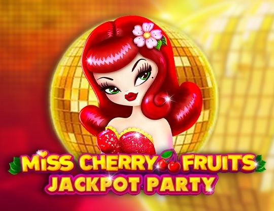 Slot Miss Cherry Fruits Jackpot Party