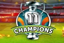 Slot 11 Champions