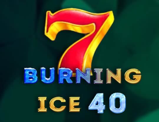 Slot Burning Ice 40