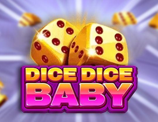 Slot Dice Dice Baby