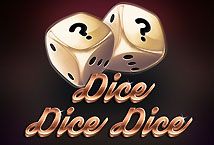 Slot Dice Dice Dice