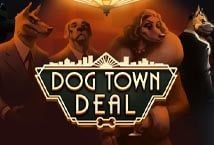 Slot Dog Town Deal