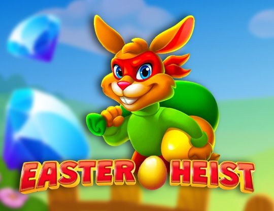 Slot Easter Heist