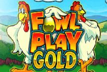 Slot Fowl Play Gold