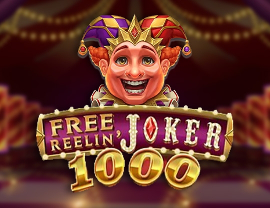 Slot Free Reelin Joker 1000