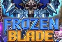 Slot Frozen Blade