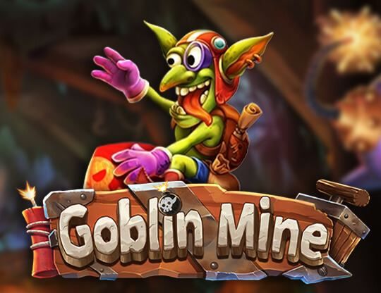 Slot Goblin Mine