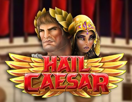 Slot Hail Caesar