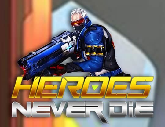 Slot Heroes Never Die