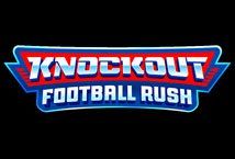 Slot Knockout Football Rush