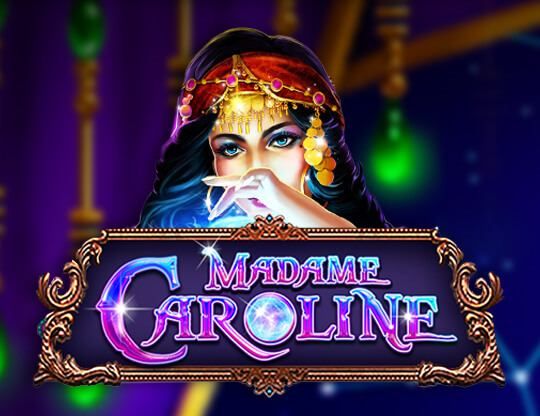 Slot Madame Caroline