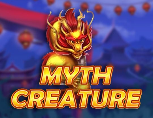 Slot Myth Creature