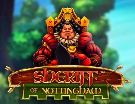 Slot Sheriff Of Nottingham