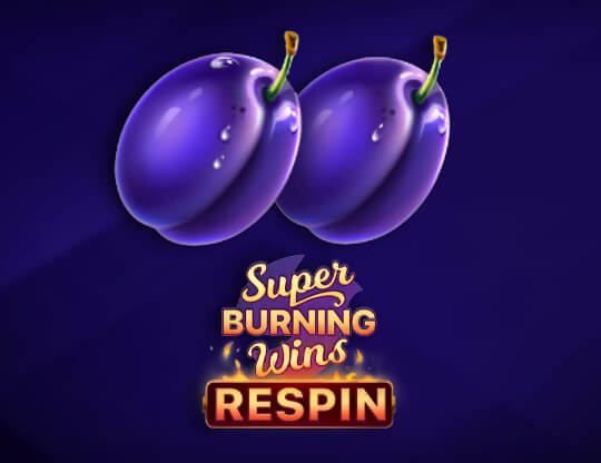 Slot Super Burning Wins: Respin