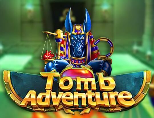 Slot Tomb Adventure