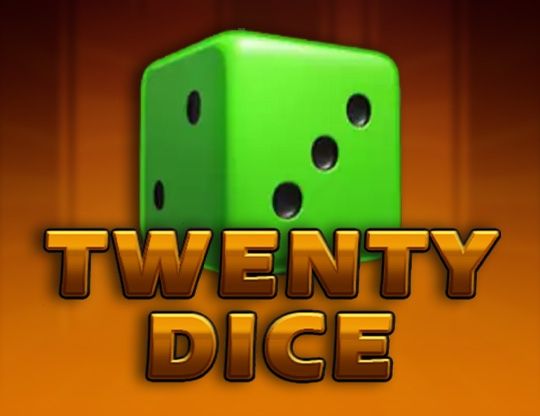 Slot Twenty Dice