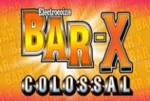 Slot Bar X Colossal