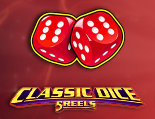 Slot Classic Dice: 5 Reels