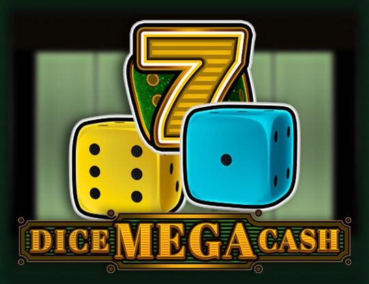 Slot Dice Mega Cash