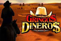 Slot Gringos Dineros