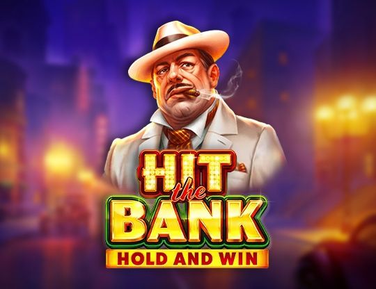 Slot Hit The Bank Hold And Win