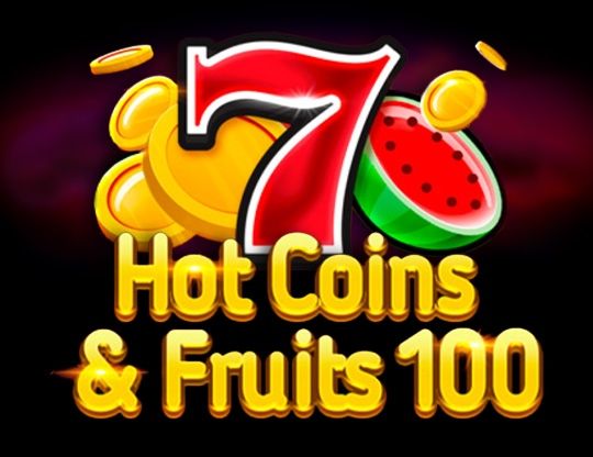 Slot Hot Coins & Fruits 100