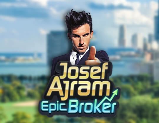 Slot Josef Ajram Epic Broker