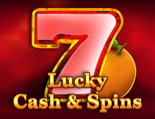 Slot Lucky Cash And Spins