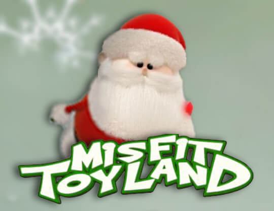 Slot Misfit Toyland