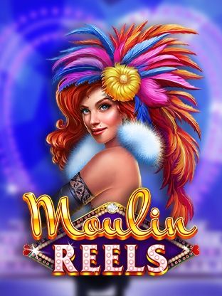 Slot Moulin Reels