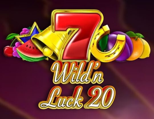 Slot Wild’n Luck 20