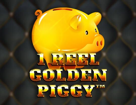 Slot 1 Reel Golden Piggy