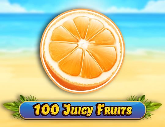 Slot 100 Juicy Fruits