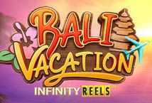 Slot Bali Vacation Infinity Reels