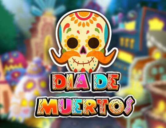 Slot Dia De Muertos