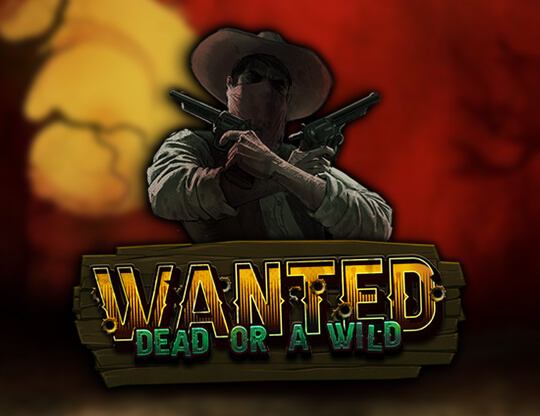 Slot Wanted Dead Or A Wild