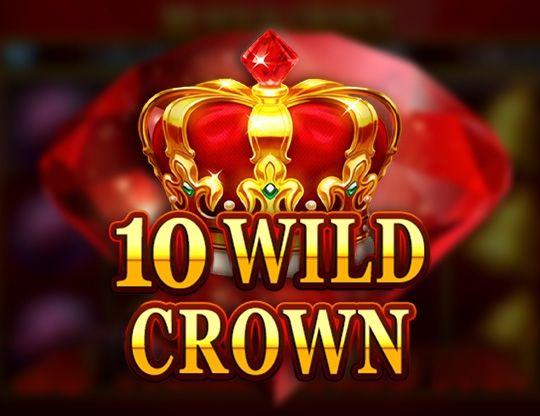 Slot 10 Wild Crown