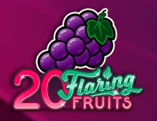 Slot 20 Flaring Fruits