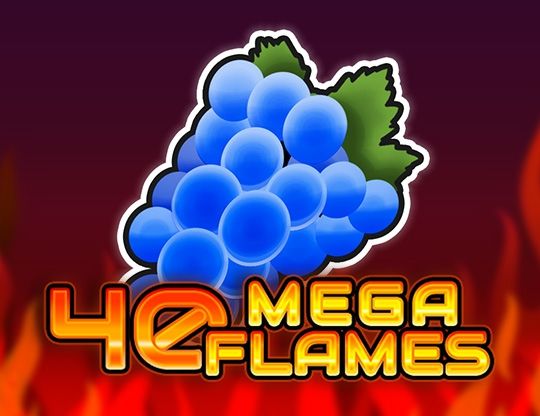 Slot 40 Mega Flames