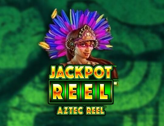 Slot Aztec Reel