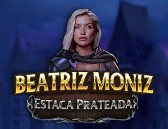 Slot Beatriz Moniz Estaca Prateada