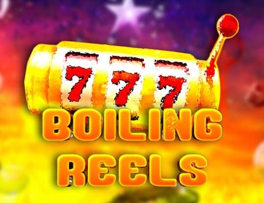 Slot Boiling Reels