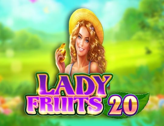 Slot Lady Fruits 20