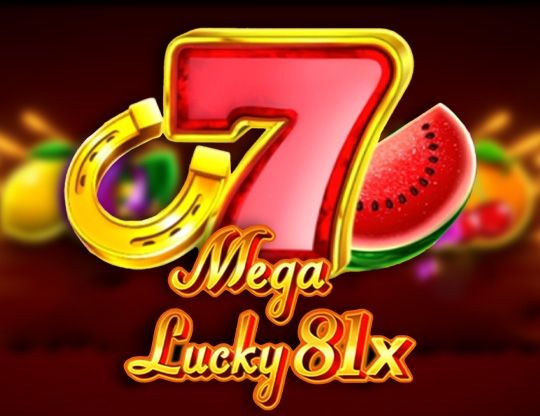 Slot Mega Lucky 81x