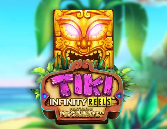 Slot Tiki Infinity Reels X Megaways