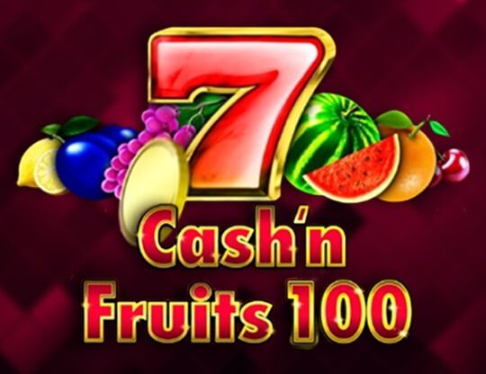 Slot Cash’n’fruits 100