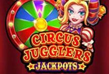 Slot Circus Jugglers Jackpots